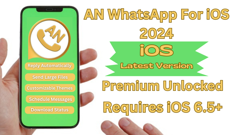 ANWHATSAPP FOR iOS